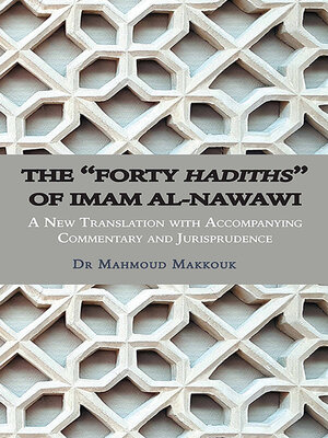 cover image of The "Forty Hadiths" of Imam al-Nawawi